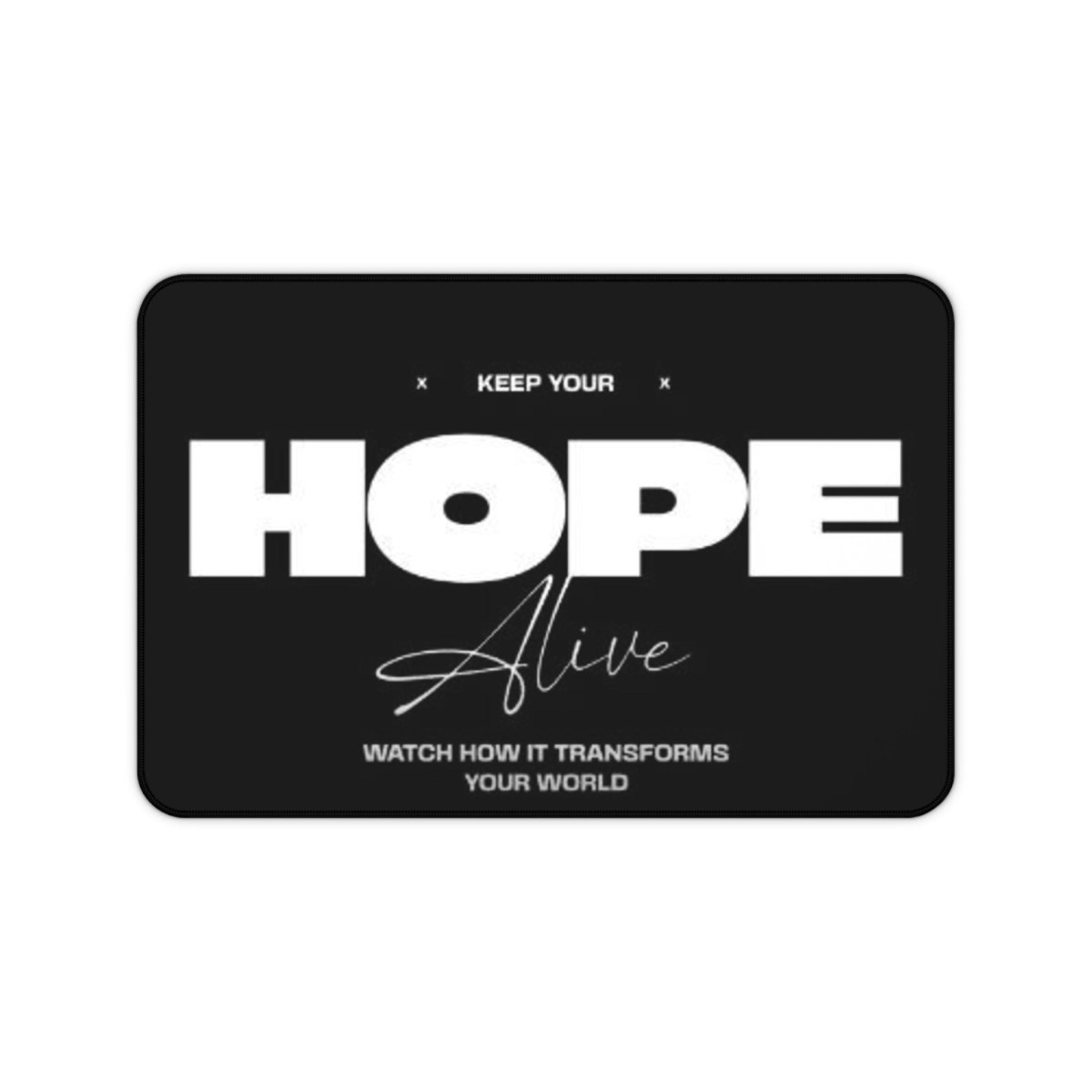 Hopeful Desk Mat - Inspirational Office Decor & Gift, Home Office Accessory & Organizer - LUXURY LEGEND